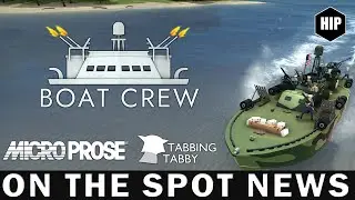How's the BOAT CREW ? Review | MicroProse | Tabbin Tabby | Early Access | ON THE SPOT NEWS
