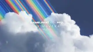 CAMELPHAT & PPJ - Primavera (Re-Edit)