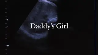 Daddy's Girl - A love felt song about a Dad's Love for his daughter