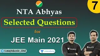 NTA Abhyas Selected Questions | JEE Main 2021 | JEE 2021 | By Hemant sir