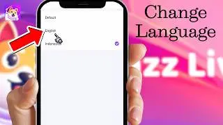 How to Change Language on Dazz Live (Step-by-Step Guide)