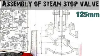 Steam stop valve assembly drawing |Engineering and poetry|