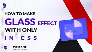 How to Make Glass Effect Only on CSS