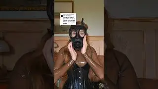 Taking it on the chin ... gas mask style 😘