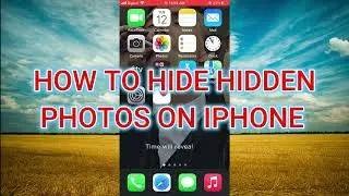 HOW TO HIDE HIDDEN PHOTOS ON IPHONE,how to hide private photos on iphone