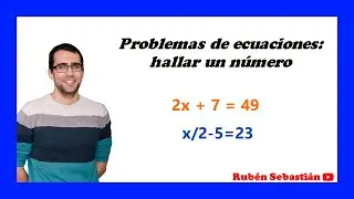 FINDING A NUMBER. EQUATION PROBLEM: Finding a number. FIRST-DEGREE EQUATIONS.