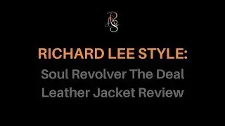 Soul Revolver The Deal Leather Jacket Review