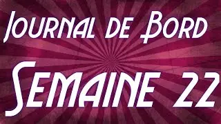 Journal de Bord MPSI Semaine 22