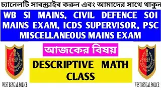 Descriptive general studies of wbp si mains , wbp SOI, ICDS SUPERVISOR mains exam, PSC MISCELLANEOUS