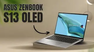Asus Zenbook S13 OLED | Incredibly Thin!