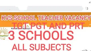 Kvs school teacher vacancy 2022