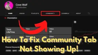 How to fix YouTube community tab. (How to get community tab on YouTube 2022)