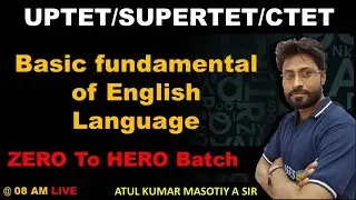SUPER TET/CTET/UPTET 2021 | Basic fundamental of English Language | Class 01
