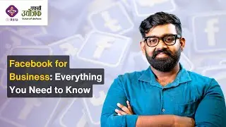 Facebook for Business Everything You Need to Know | deAsra Blogs