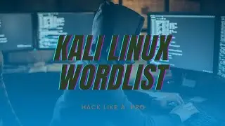 kalilinux wordlist | rockyou |  rockyou wordlist | hack like a pro
