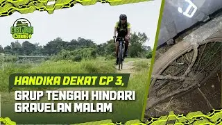 Handika Dekat CP 3, Grup Tengah Hindari Gravelan Malam  - Live Streaming East Java Journey 1500