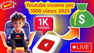 youtube income per 1000 views | youtube 1k views pe kitna paisa deta hai | 1k views on youtube money