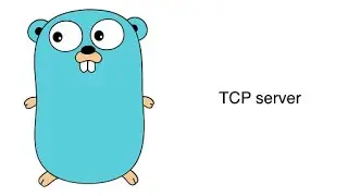 Coding a Simple TCP Client & Server (using GoLang)