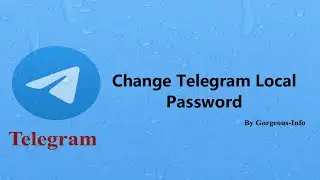 How to Change Local Password in Telegram