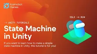 State Machine in Unity 3D - Tutorial for Beginners