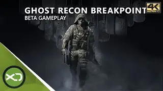 Ghost Recon Breakpoint - Beta Gameplay - Xbox One X 4K Gameplay