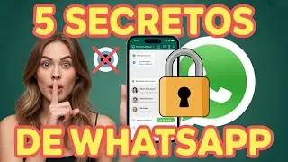 5 WhatsApp secrets that most people are completely unaware of