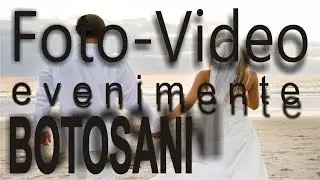Fotografie filmare nunta, botez, cununie civila, fotograf, cameraman Botosani la cel mai bun pret