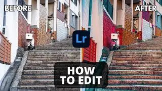 LIGHTROOM TUTORIAL FOR BEGINNER & ADVANCED | STEP BY STEP | HOW TO EDIT EPISODE 7