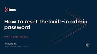 BMC Client Management:  How to reset the password for the admin account