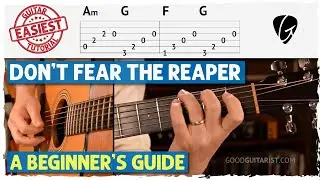 Learn 'Don't Fear The Reaper' on Guitar | Easy Riff & 3-Chord Song