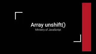 JavaScript Array - unshift()