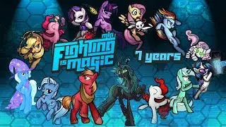 Fighting is Magic 7* Aniversário (14/07/2012 - 14/07/2019)