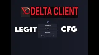 как НАСТРОИТЬ DELTA CLIENT под ЛЕГИТНУЮ ИГРУ
