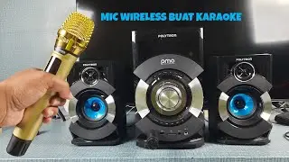 ADVANCE MIC DYNAMIC WIRELESS BUAT KARAOKE PAKAI POLYTRON PMA 9507 / PMA 9527