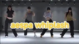 AESPA WHIPLASH Dance Practice Mirrored