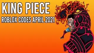 King Piece Codes April 2021 [Roblox Codes] - All Working Codes
