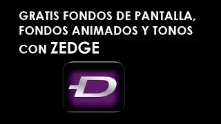 Perzonaliza tu smartphone gratis con wallpapers, tonos, fondos Zedge