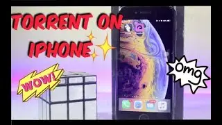 How To DOWNLOAD TORRENTS on iPhone in iOS 12 (NO JAILBREAK, NO COMPUTER) 2018