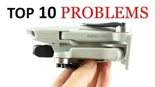 Top 10 Problems with the Mavic Mini - What DJI got Wrong!