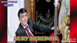 Nury Meredow-Dünyä