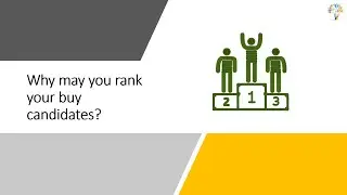 Why may you rank your buy candidates?