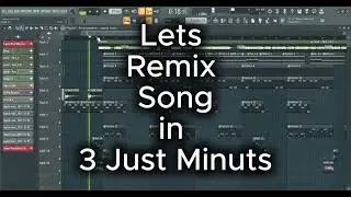 HOW TO REMIX ANY SONG ON FL STUDIO! ( Just in 3 Minuts ) | Mannu Music0 | 2026 | FL studio