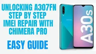 A307fn repair imei with chimera easy method