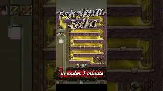 Petroleum Boiler - Oxygen not included 