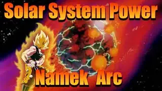 Solar System Destroying Power of Namek Saga DBZ Explained