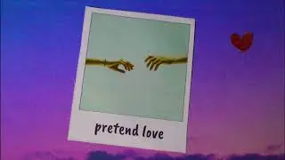 Valeree - Pretend Love (Official Lyric Video)