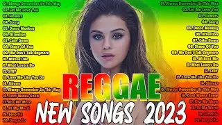 Reggae Music Mix 2023 ♫ Reggae Summer Mix 2023 ♫ Hot Reggae Chill Songs 2023