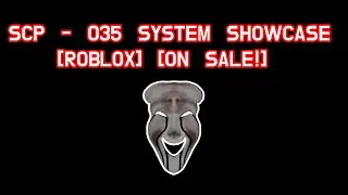 SCP - 035 System showcase [ON-SALE] [ROBLOX] #roblox #scp #scp035 #robloxstudio #showcase #Mang_RBLX