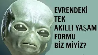 Uzaylılar var mı?