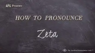 How to Pronounce Zeta (Real Life Examples!)